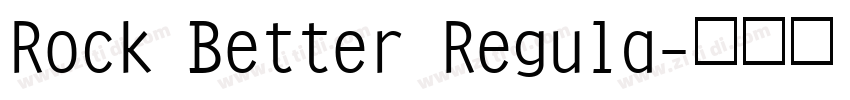 Rock Better Regula字体转换